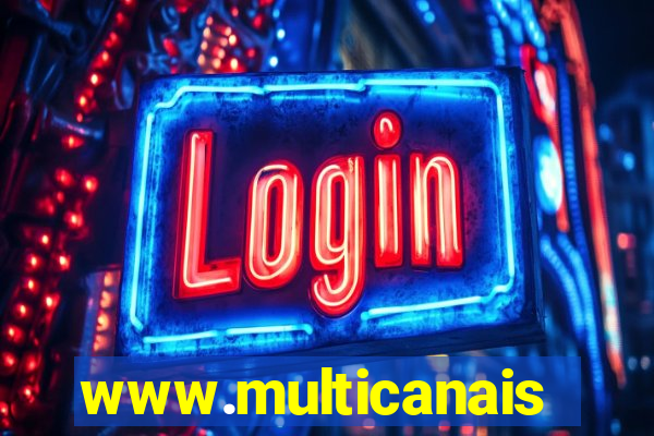 www.multicanais