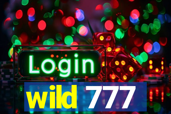 wild 777