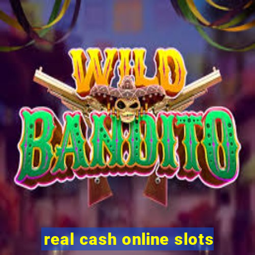 real cash online slots