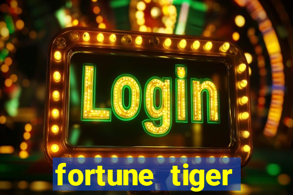 fortune tiger cartas 10x