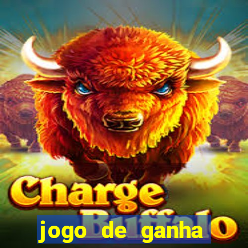 jogo de ganha dinheiro de verdade