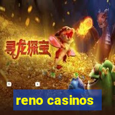 reno casinos