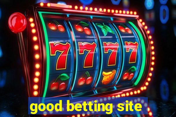 good betting site