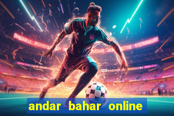 andar bahar online real cash game