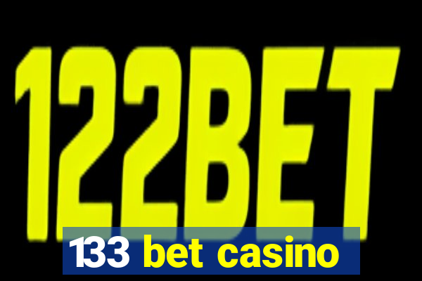 133 bet casino