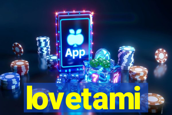 lovetami