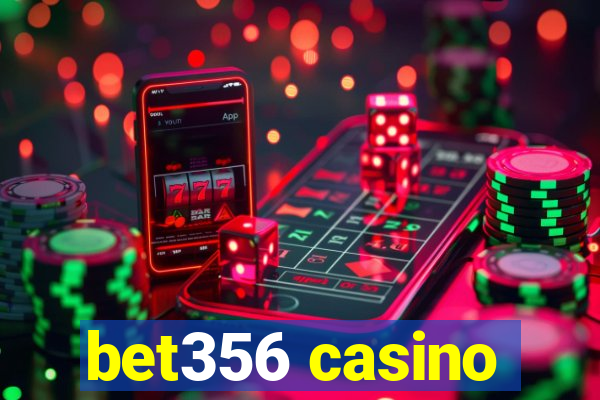 bet356 casino