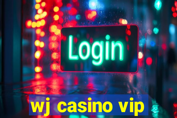 wj casino vip