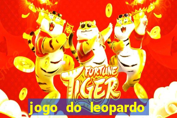 jogo do leopardo da sorte