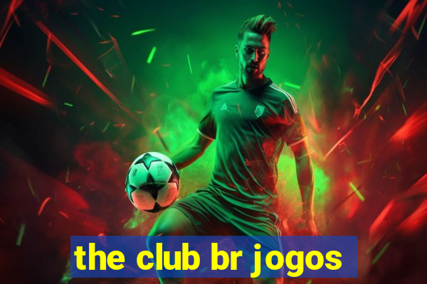 the club br jogos