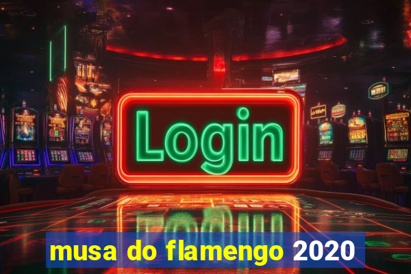 musa do flamengo 2020