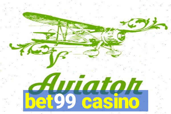 bet99 casino