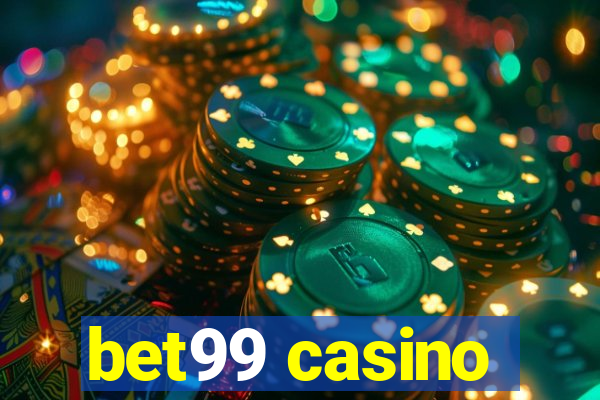 bet99 casino