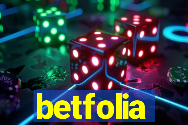 betfolia