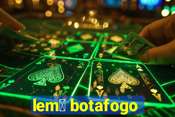 lem么 botafogo