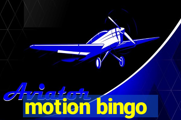 motion bingo