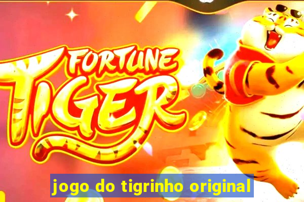 jogo do tigrinho original