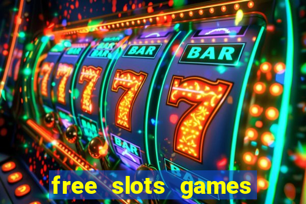 free slots games free online