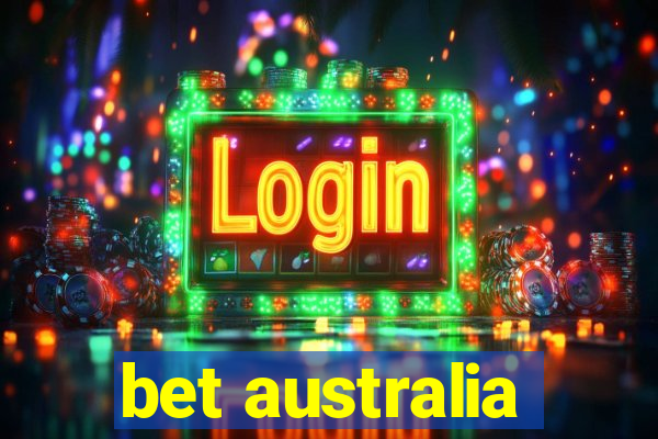 bet australia