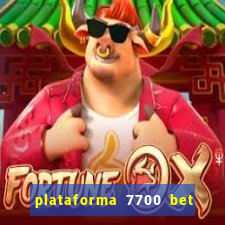 plataforma 7700 bet é confiável