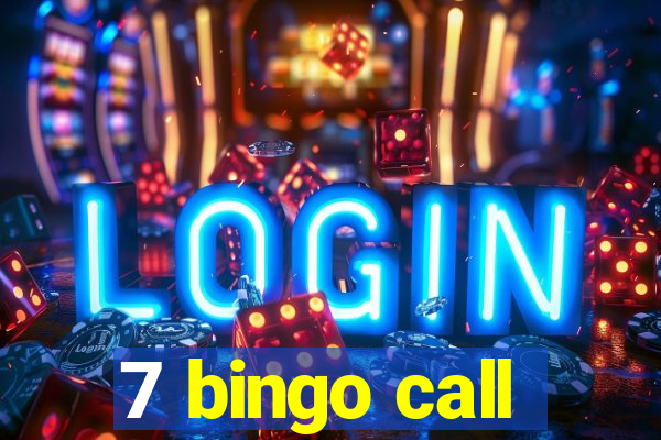 7 bingo call