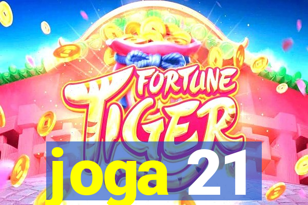 joga 21