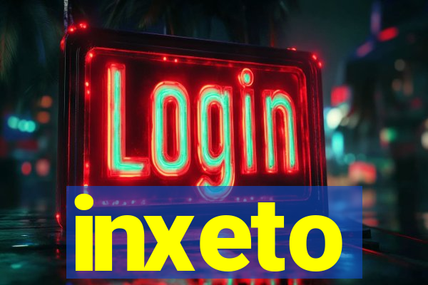 inxeto