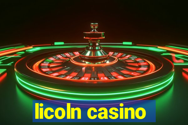 licoln casino