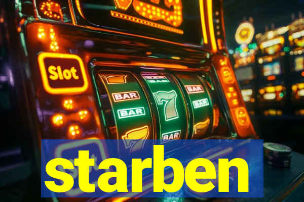 starben