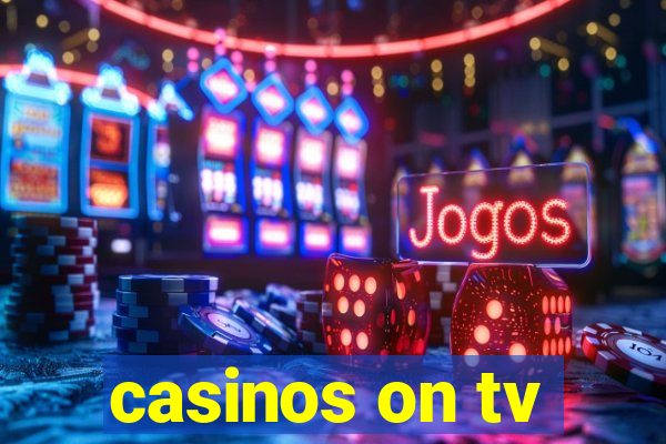 casinos on tv