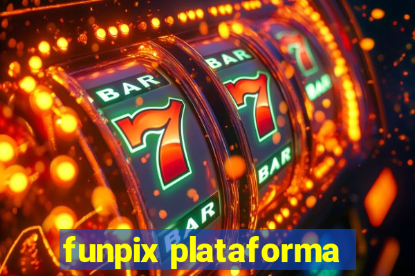 funpix plataforma