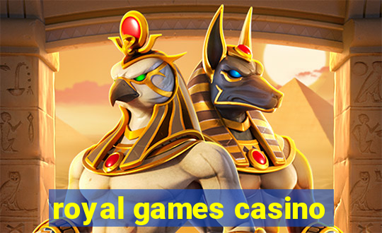 royal games casino