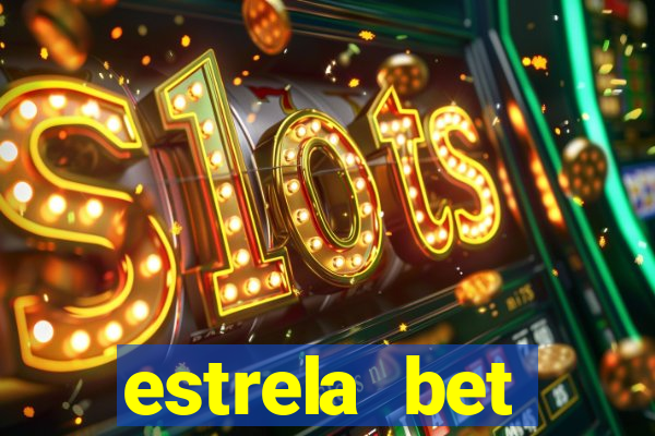 estrela bet download pc