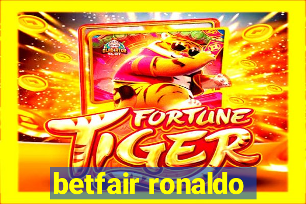 betfair ronaldo