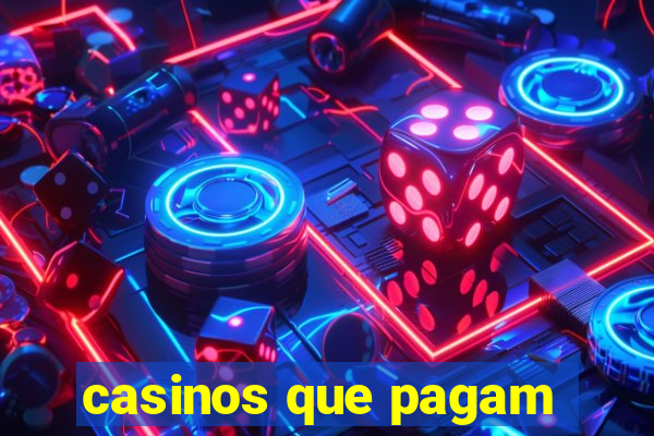 casinos que pagam