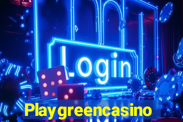 Playgreencasino