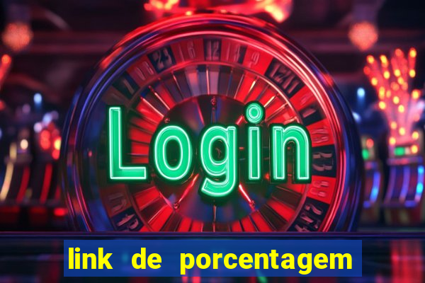 link de porcentagem dos slots