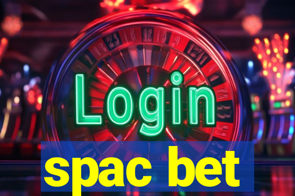 spac bet