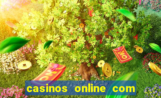 casinos online com bonus de registo