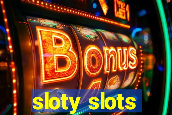 sloty slots