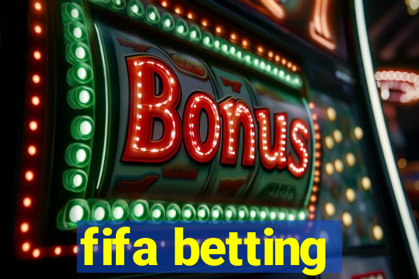 fifa betting